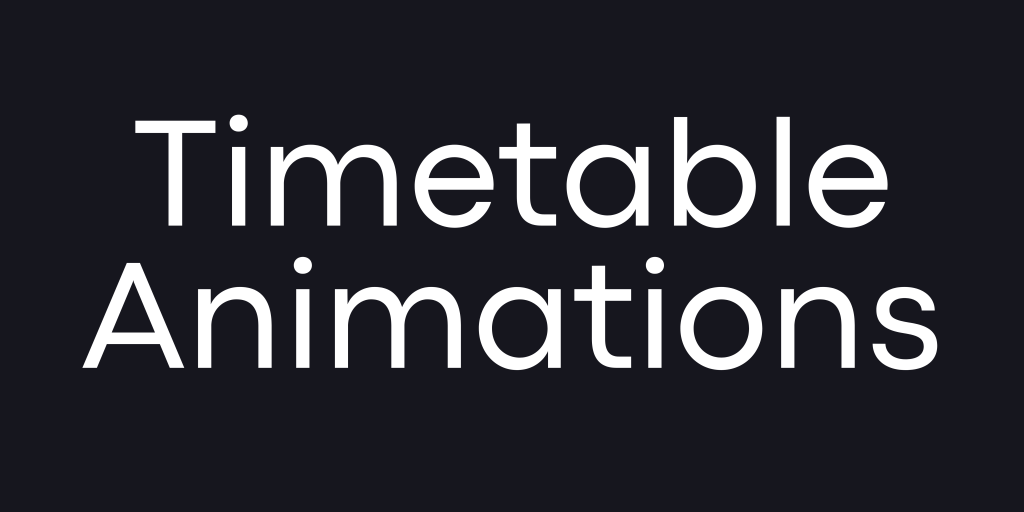 Timetable animations